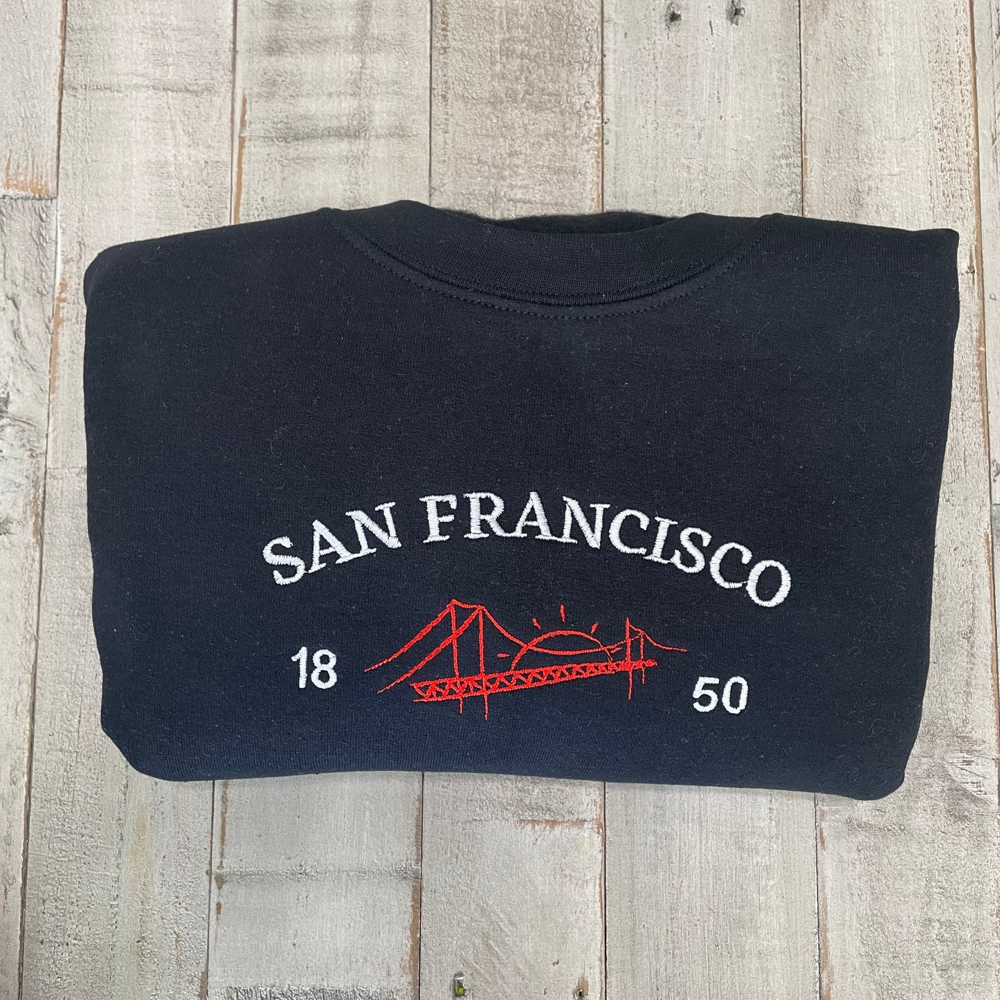 San Francisco Embroidered sweatshirt, Vintage Style California Crewneck, Golden Gate Bridge Sweatshirt