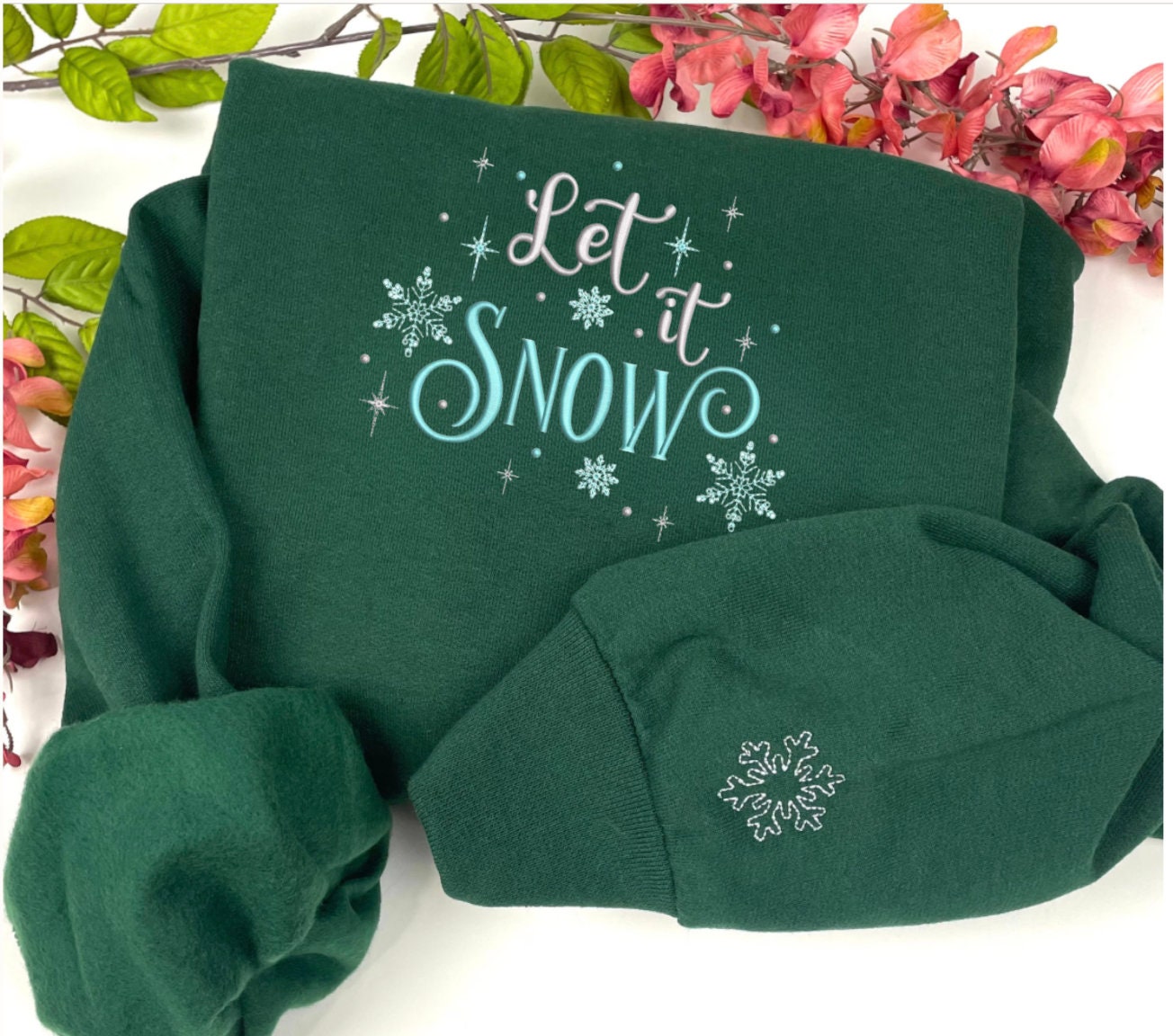 Let It Snow Embroidered Sweatshirt , Winter Sweatshirt, Snowflake Sweatshirt Christmas Sweatshirt, Christmas Shirt, Holiday Shirt.