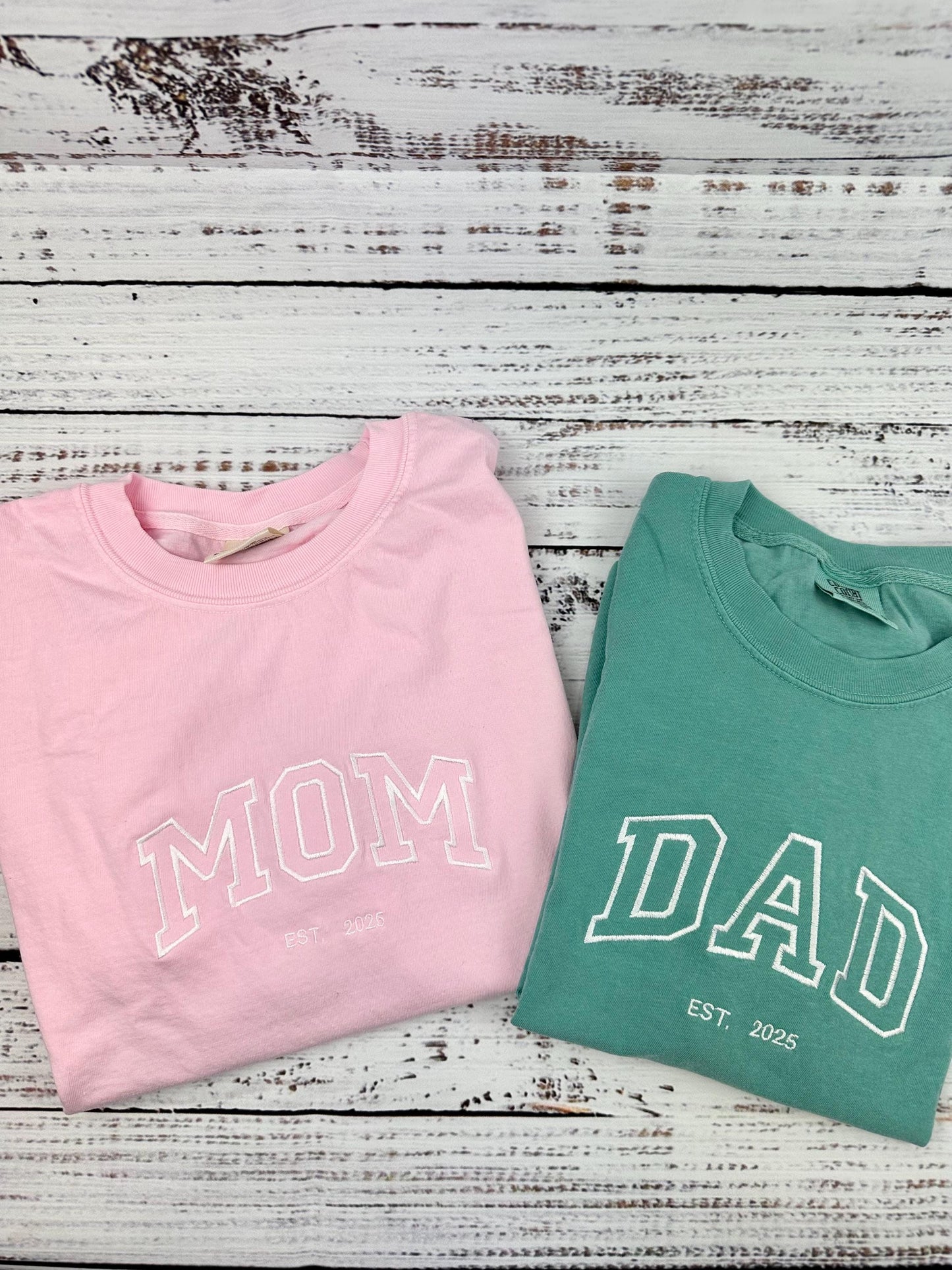 Custom embroidered Mom t-shirt - Dad Embroidered T-shirt. Comfort Colors Embroidered T-shirt - Mother’s Day Gift - Father's Day