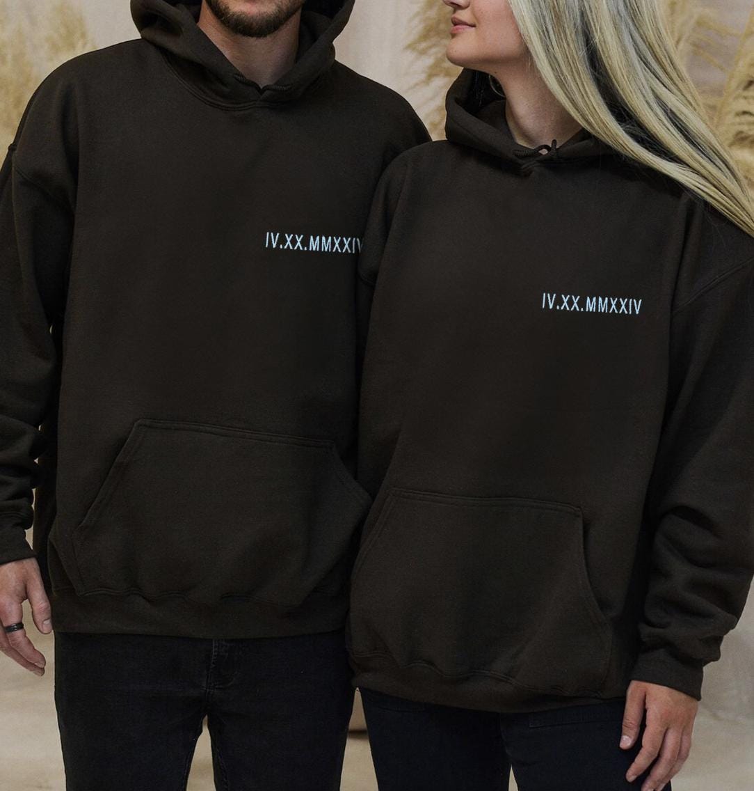 Custom Embroidered Roman Numeral Hoodie • Couples Gift • Personalized Date and Initial Hoodie • Engagements, Anniversaries, Bachelorette's