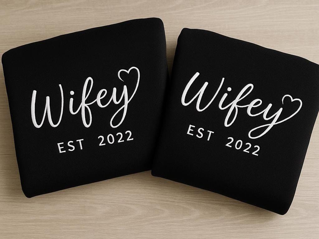 Custom Wifey Sweatshirt with Established Year | Embroidered Bridal Gift | Personalized Wedding Shirt