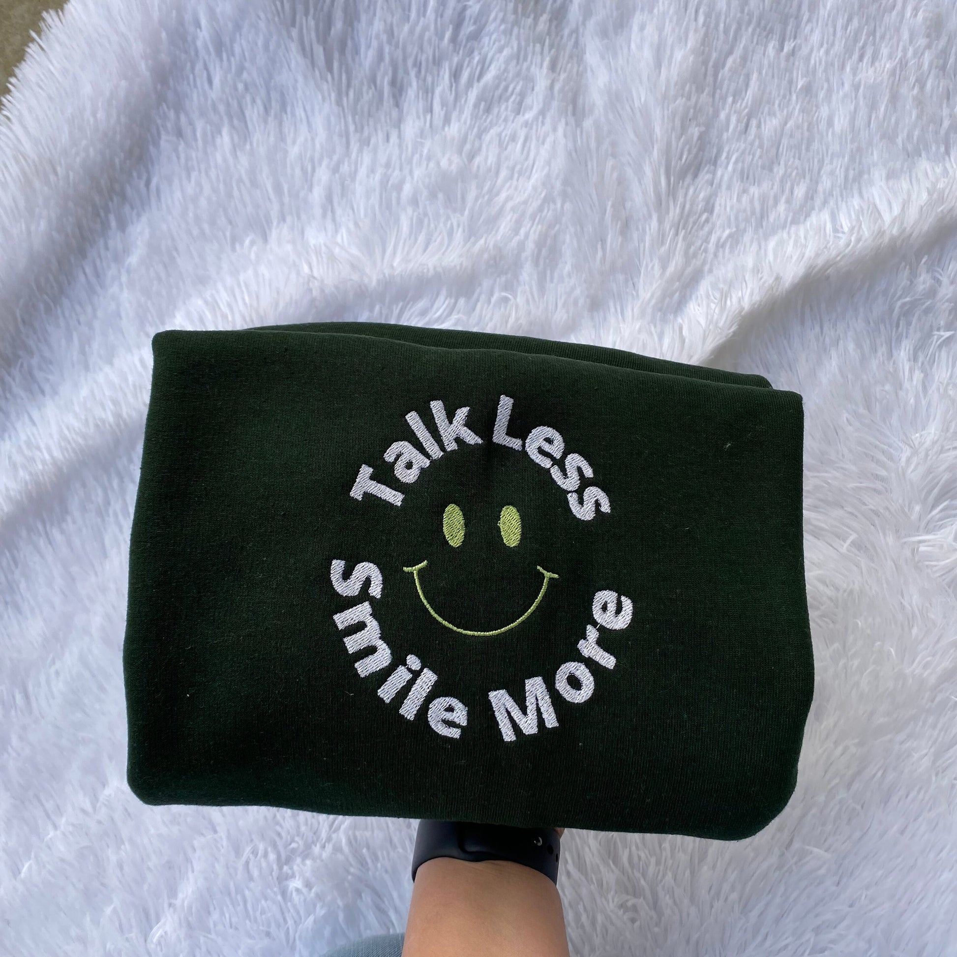 Happy Embroidered sweatshirt- Talk less, smile more sweatshirt- smile face sweatshirt- smiley melted face crewneck- Embroidered hoodie