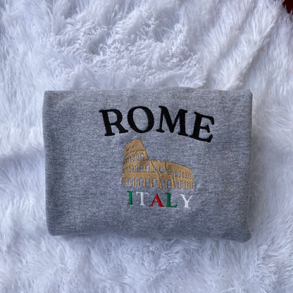 Rome Italy Embroidered Sweatshirt- Rome Travel Crewneck - More Colors Available