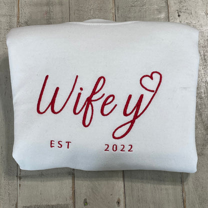 Wifey Sweatshirt - Bride Sweatshirt - Personalized Bride Gift - Embroidered Sweatshirt