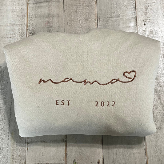 Mama Embroidered Sweatshirt -Baby Shower Sweatshirt - Mothers Gift- New Mom- Momma