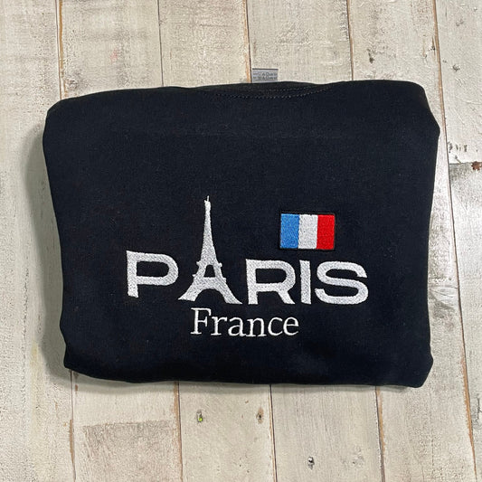 Paris Embroidered Sweatshirt, Paris France sweatshirt, Paris and Eiffel Sweatshirt