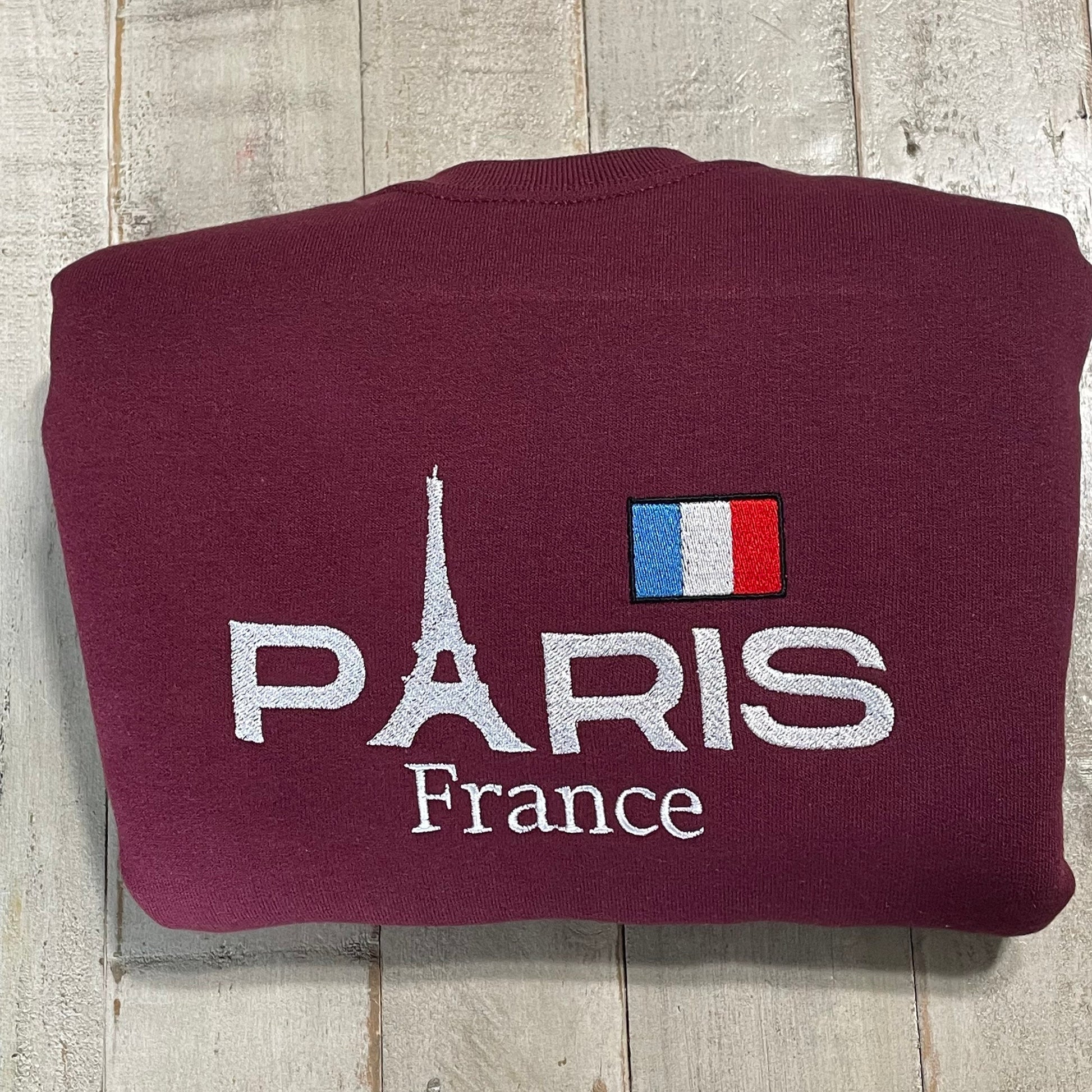 Paris Embroidered Sweatshirt, Paris France sweatshirt, Paris and Eiffel Sweatshirt