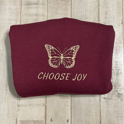 Embroidered Choose Joy, Butterfly Crewneck- Choose JoyCrewneck- Butterfly sweatshirts Cute Sweatshirt - Trendy Crewneck
