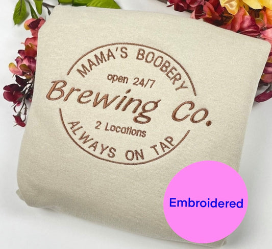 Mama’s Boobery Embroidered Sweatshirt,Breast Feeding Shirt Sweatshirt, Baby Shower Pullover, New Mom Sweatshirt Womens Shirts