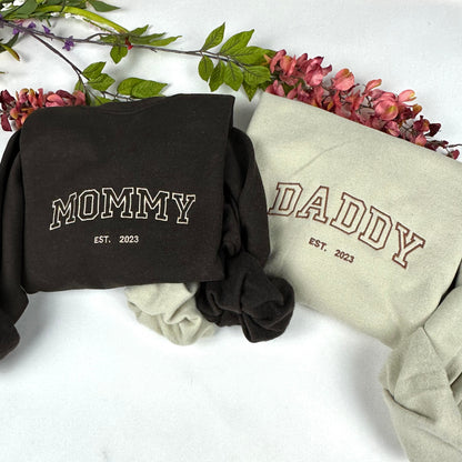 Mommy/Daddy Embroidered Crewneck Sweatshirt - Mother’s day Gift (Custom EST Date)
