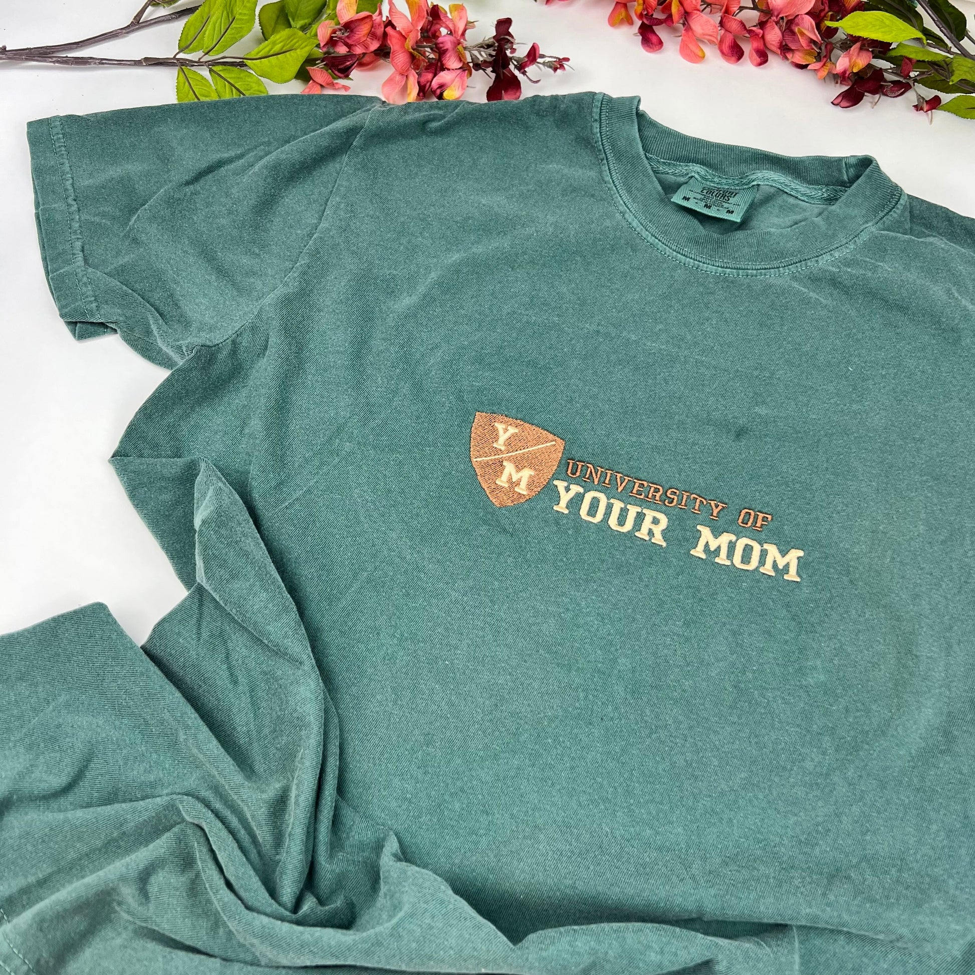 University of Your Mom Embroidered T Shirt- Unisex T-Shirt (Y/M T shirt)