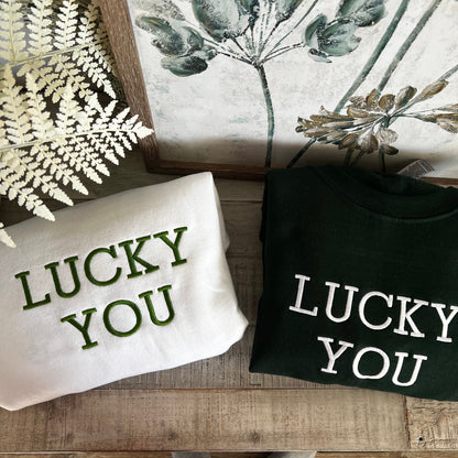 Lucky Sweatshirt, St Patty's Embroidered Sweatshirt, Unisex Lucky Crewneck Sweatshirt, Unisex St Patrick's Day Sweatshirt, Lucky Shirt.