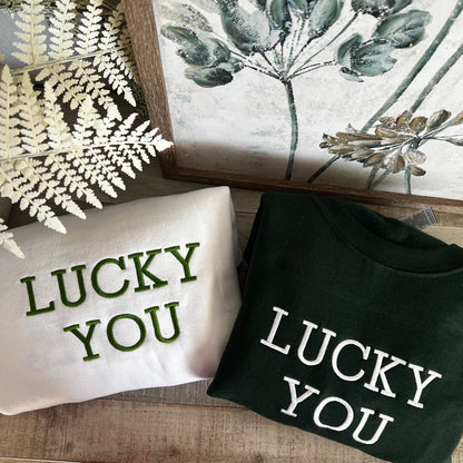Lucky Sweatshirt, St Patty's Embroidered Sweatshirt, Unisex Lucky Crewneck Sweatshirt, Unisex St Patrick's Day Sweatshirt, Lucky Shirt.