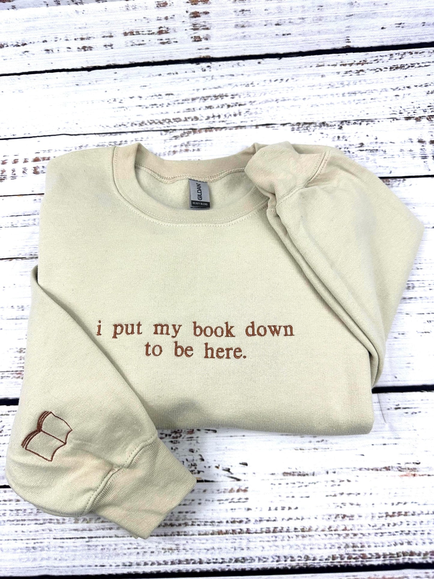 i put my book down to be here Embroidered Reading Sweatshirt, Bookish Shirt, Gift For Her, Book Lover Gift, Custom Sweater for Readers