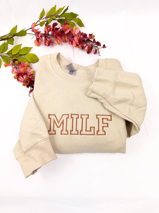 Milf Embroidered Crewneck- Milf Sweatshirt - Trendy Crewneck