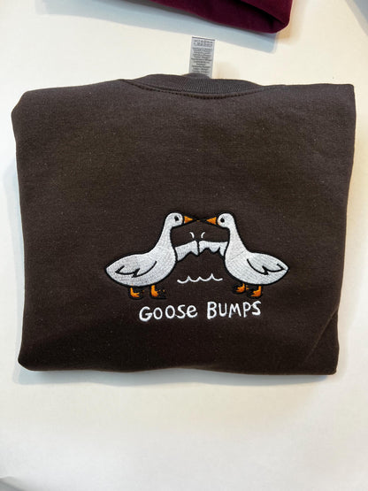 Embroidered Goose Bumps Sweatshirt/ Silly Goose Embroidered crewneck \ Funny T-shirt Unisex