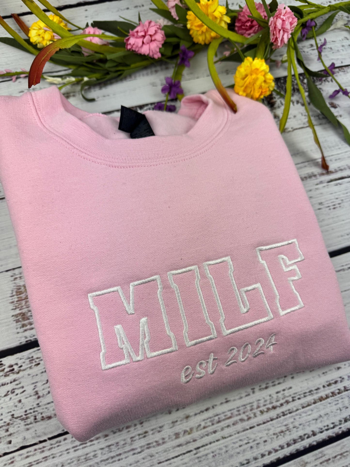 Custom Milf Embroidered Crewneck- Milf Sweatshirt - Custom your Milf Sweatshirts Trendy Crewneck (Custom EST Date)