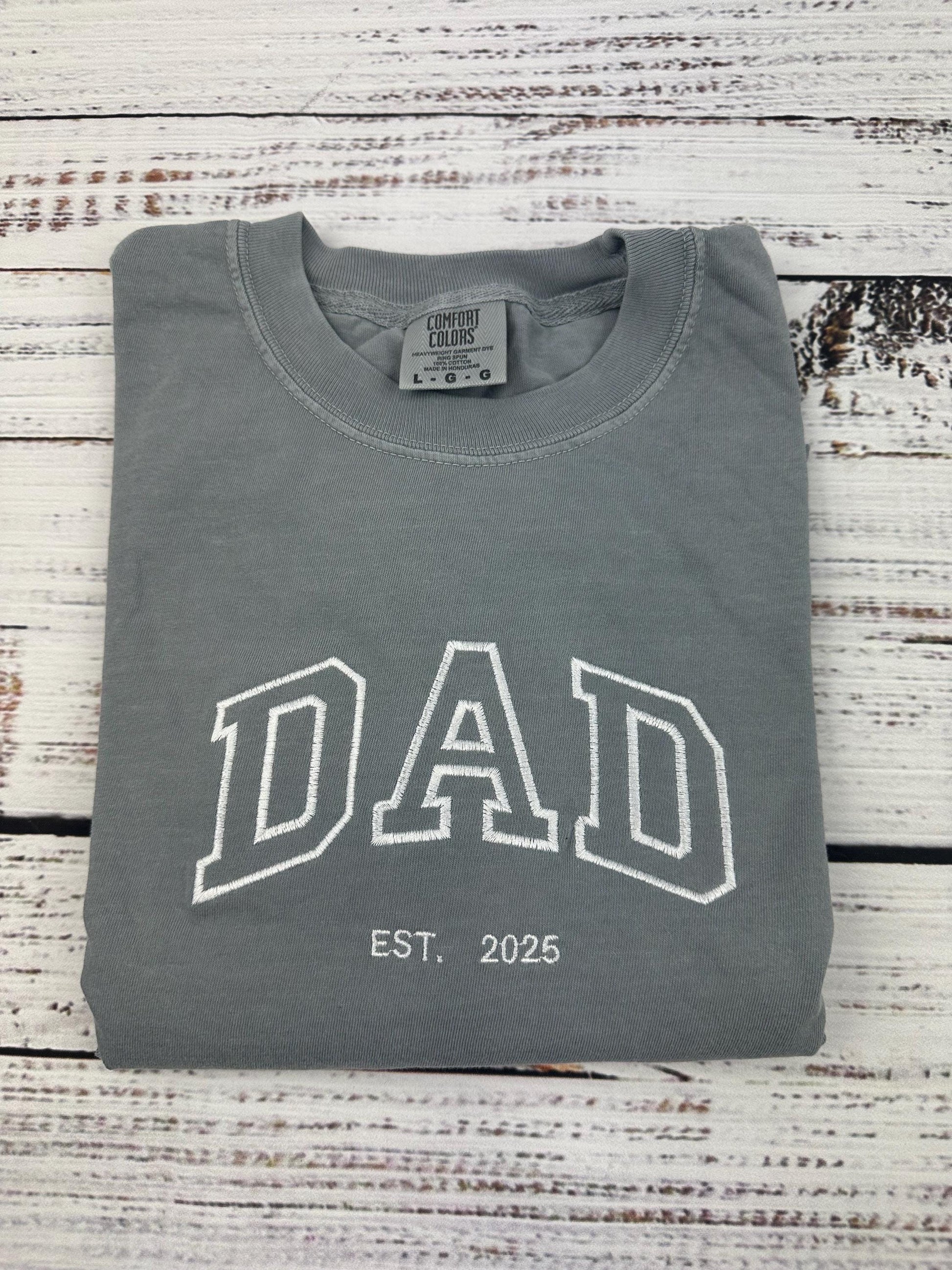 Custom embroidered Mom t-shirt - Dad Embroidered T-shirt. Comfort Colors Embroidered T-shirt - Mother’s Day Gift - Father's Day