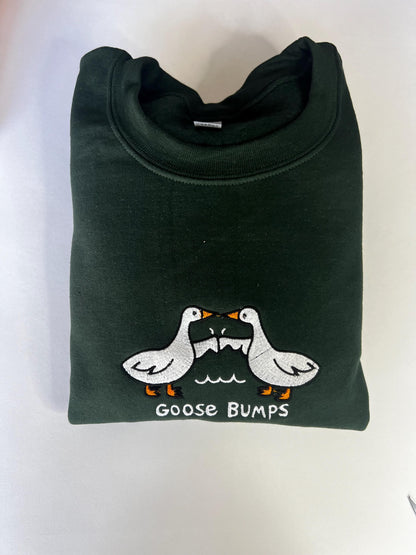 Embroidered Goose Bumps Sweatshirt/ Silly Goose Embroidered crewneck \ Funny T-shirt Unisex