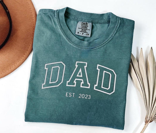 Embroidered Comfort Colors® Custom Dad Shirt, Cute Fathers Day Gift, Gift For Dad, New Father’s, Custom Dad Est Shirt, Gift for Grandpa