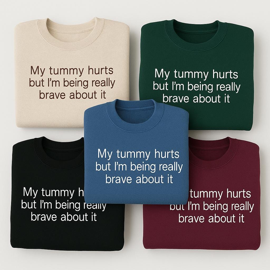 Embroidered My Tummy Hurts Sweatshirt - Funny Embroidered Crewneck - Custom Pullover Crewneck
