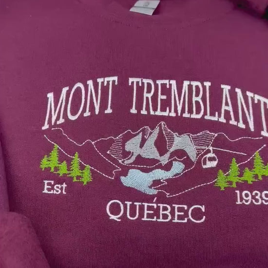 Mont Tremblant Embroidered Sweatshirt & Hoodie - Cozy Ski Resort Apparel - Quebec Mountain Gift - Winter Travel Souvenir