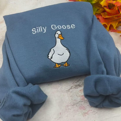 Silly Goose Embroidered sweatshirt t-shirt- Goose Embroidered T-shirt- Funny shirt- Comfort colors T-shirt And Sweatshirt