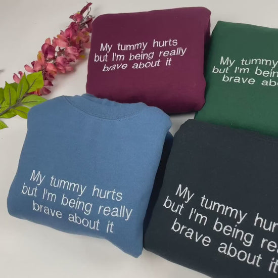 My Tummy Hurts Embroidered T-shirt - Funny Embroidered ComfortColors tee- Custom Embroidery Shirt