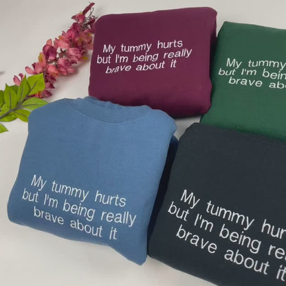 My Tummy Hurts Embroidered T-shirt - Funny Embroidered ComfortColors tee- Custom Embroidery Shirt