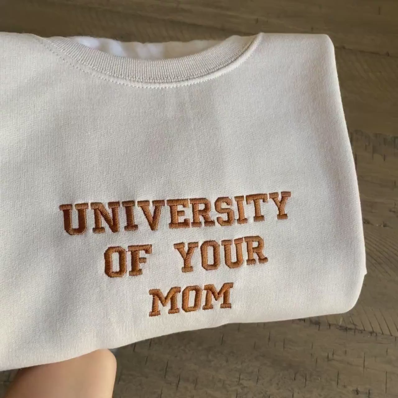 University of Your Mom Embroidered Sweatshirt- Unisex Sweatshirt Gift for Mom - Funny Your Momma Clothing (MOM)